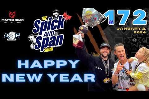 Happy 2024-  #172 - The Spicka & Span Show