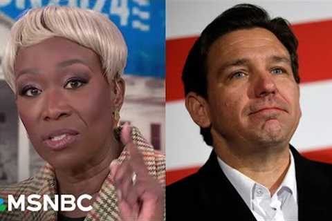‘Absolute tragedy of Ron DeSantis’: Joy uncorks on humiliating loss in Iowa