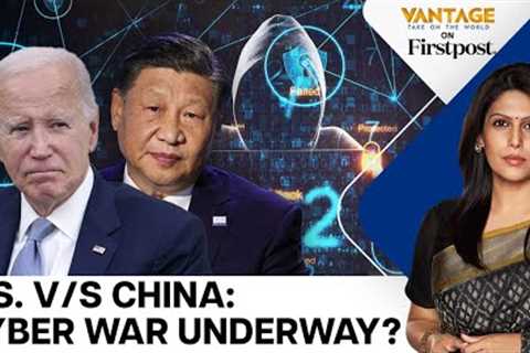 Did China-Backed Hackers Attack Key US Infrastructure? | FBI Reveals | Vantage with Palki Sharma