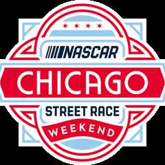 NASCAR National Series News & Notes – Chicago Street Race – Speedway Digest