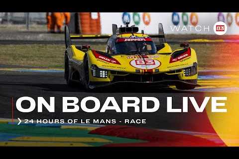 Onboard the #83 LIVE race action at 24H of Le Mans 2024 | Ferrari Hypercar Part 1