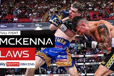 THREE-ROUND SLUGFEST! 🔥  Stevie McKenna v Joe Laws  Full Fight