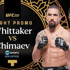 UFC 308: Robert Whittaker vs. Khamzat Chimaev  Official Fight Promo