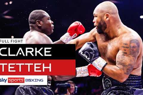 FULL FIGHT! Frazer Clarke vs Ebenezer Tetteh