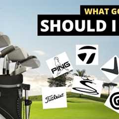 What Golf Clubs Should I Buy? | Beginner''s Guide For Clubs and Brands