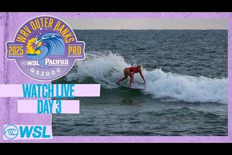 Watch LIVE - WRV Outer Banks Pro Presented by Pacifico QS 2,000 - Day 3