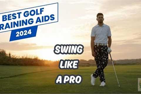 Master Your Swing: Top Golf Training Aids for 2024!