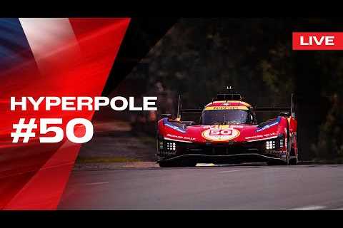 LIVE LE MANS 24 HYPERPOLE Onboard car #50 | Ferrari Hypercar