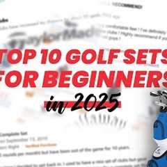 Top 10 Beginner Golf Sets for 2025 That Make Golf Easy