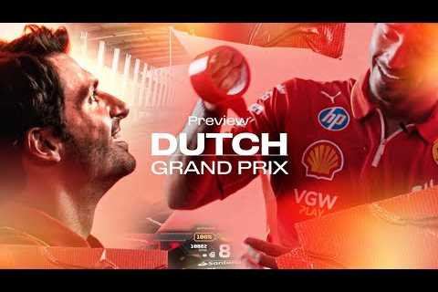 “I’m going to scotch it” | Dutch Grand Prix Preview