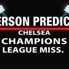 Merson predicts Chelsea Champions League miss under Rosenior
