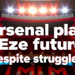 Arsenal plan Eze future despite struggles as Calafiori exit mooted