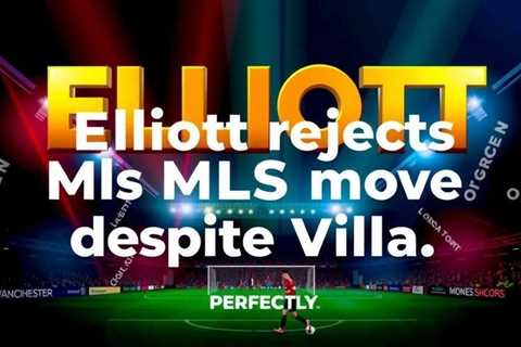 Elliott rejects MLS move despite Villa struggles continue