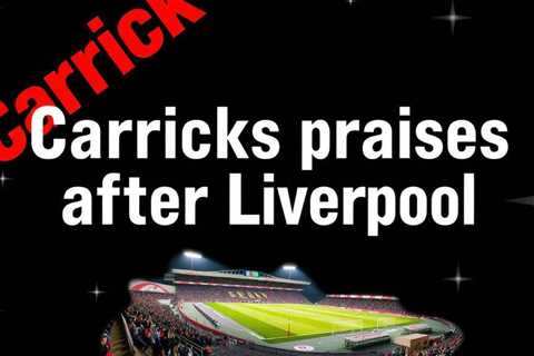 Carrick praises United spirit after Liverpool win secures UCL
